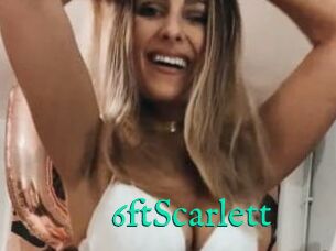 6ftScarlett