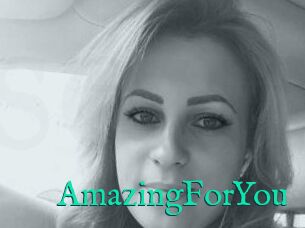 AmazingForYou