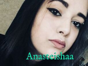 Anasteishaa