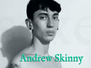 Andrew_Skinny