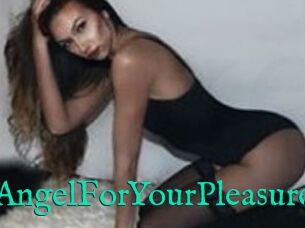 AngelForYourPleasure