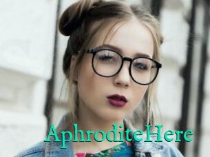 AphroditeHere