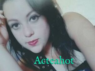 Acteahot