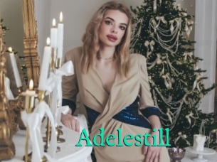 Adelestill