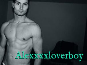 Alexxxxloverboy