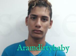 Aramdirtybaby