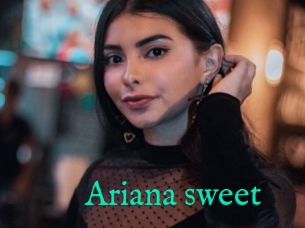 Ariana_sweet