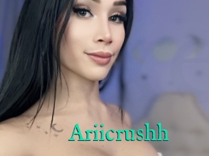 Ariicrushh