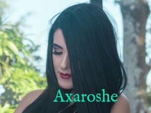 Axaroshe