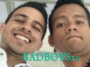 BADBOYS20