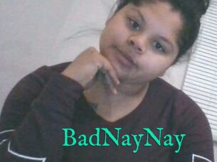 BadNayNay