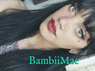 BambiiMae