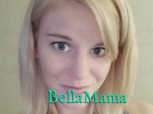 BellaMama