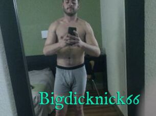 Bigdicknick66