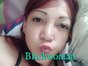 Bitchwoman