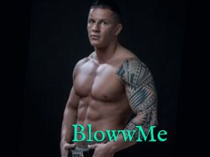 BlowwMe