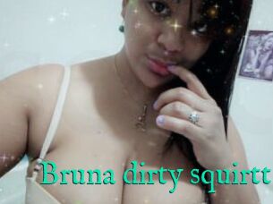 Bruna_dirty_squirtt