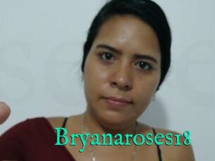 Bryanaroses18