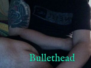 Bullethead