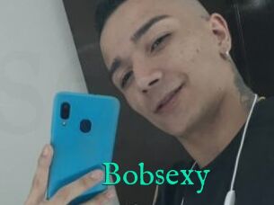 Bobsexy