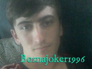 Bornajoker1996