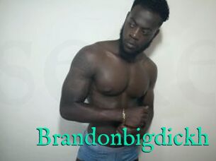 Brandonbigdickh