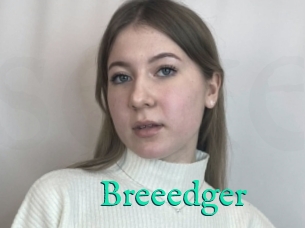 Breeedger