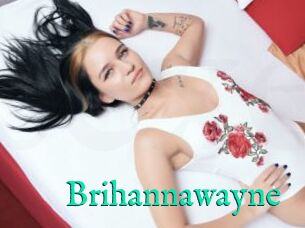 Brihannawayne