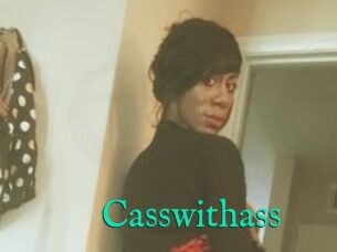 Casswithass