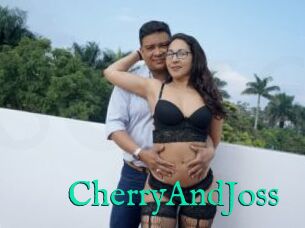 CherryAndJoss