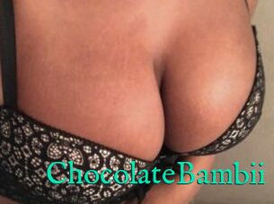 ChocolateBambii