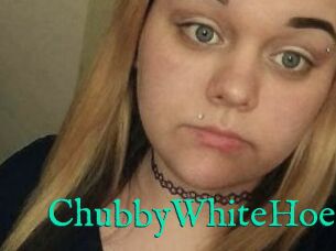 ChubbyWhiteHoe