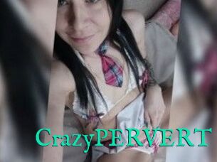 CrazyPERVERT