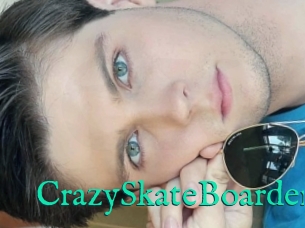 CrazySkateBoarder