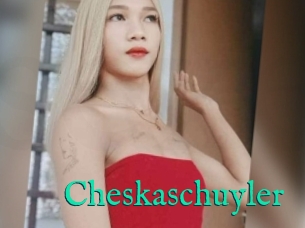 Cheskaschuyler