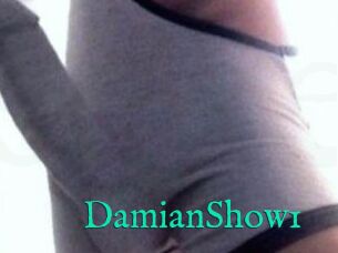 DamianShow1