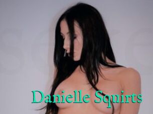 Danielle_Squirts