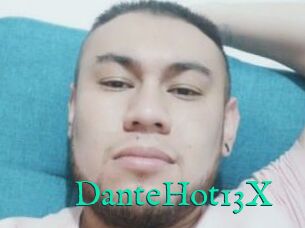 DanteHot13X