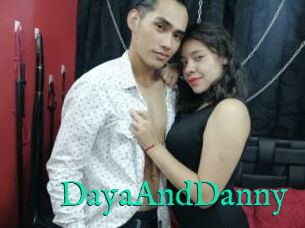 DayaAndDanny