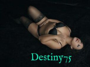 Destiny75