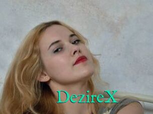 DezireX