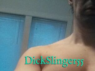 DickSlinger55