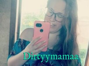 Dirtyymamaa