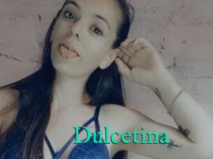 Dulcetina