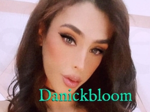 Danickbloom