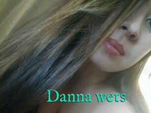 Danna_wets