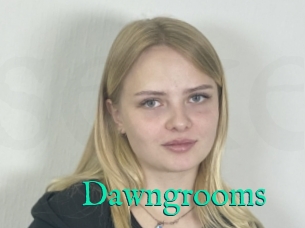 Dawngrooms