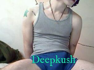 Deepkush