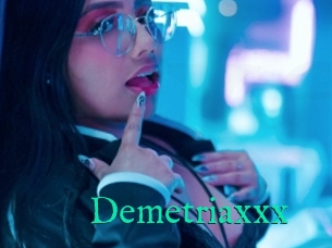 Demetriaxxx