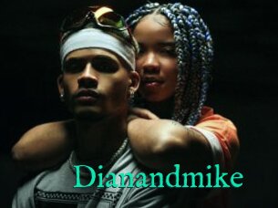 Dianandmike